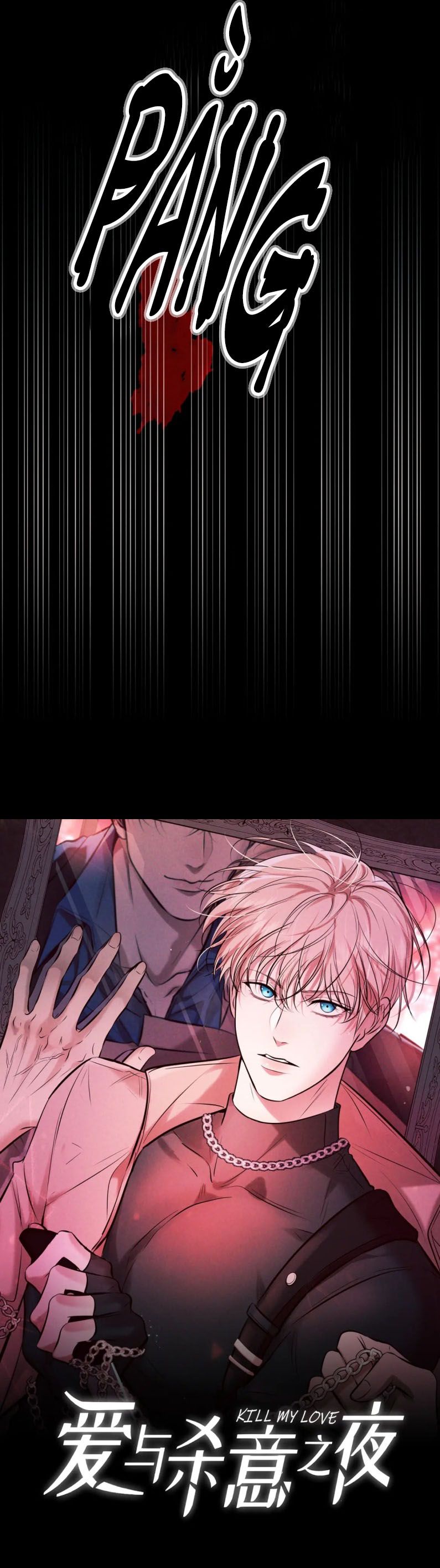 Đêm Tình Yêu Và Sát Ý Chapter 13 - Next Chap 13