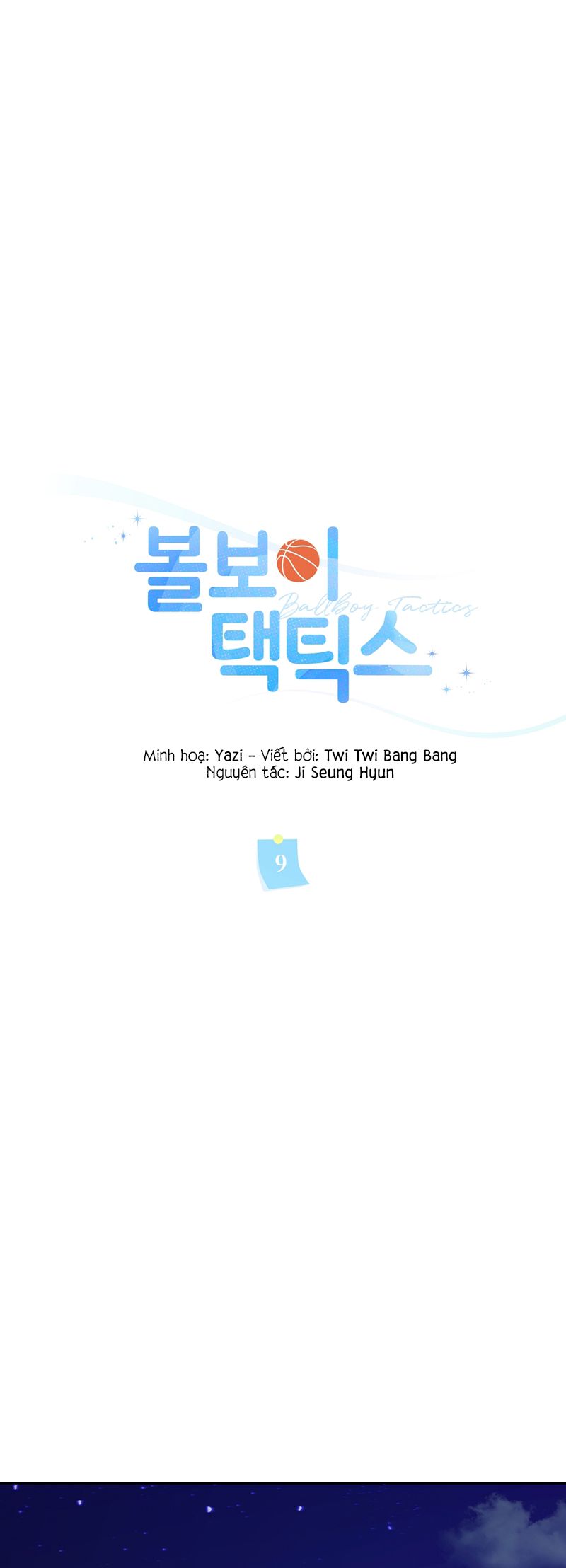 Chiến thuật bắt bóng tình yêu Chapter 9 - Next Chapter 9