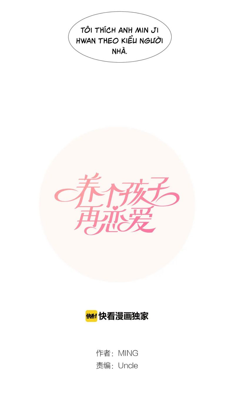 Nuôi Con Rồi Lại Yêu Đương Chap 8 - Next 